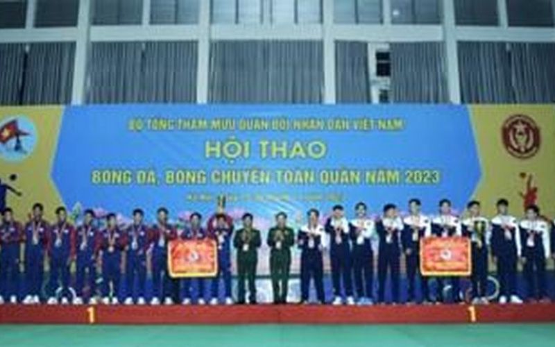 Bế mạc Hội thao bóng đá, bóng chuyền toàn quân năm 2023