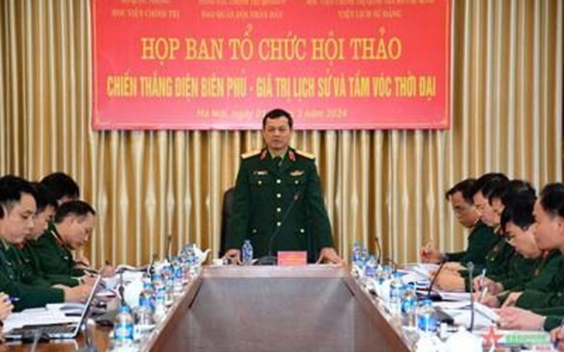 Họp Ban tổ chức Hội thảo khoa học: 'Chiến thắng Điện Biên Phủ - Giá trị lịch sử và tầm vóc thời đại'