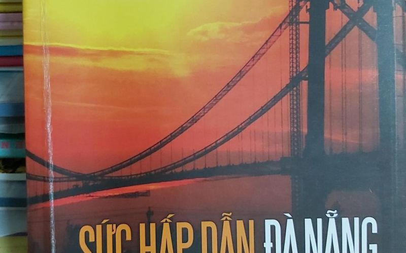 Sức hấp dẫn Đà Nẵng - Thành phố động lực Miền Trung - Tây nguyên